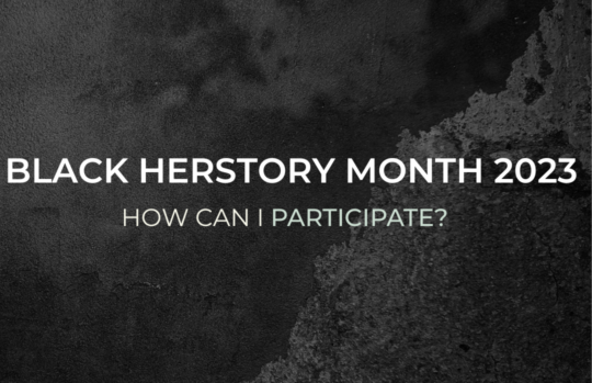 Black Herstory Month 2023
